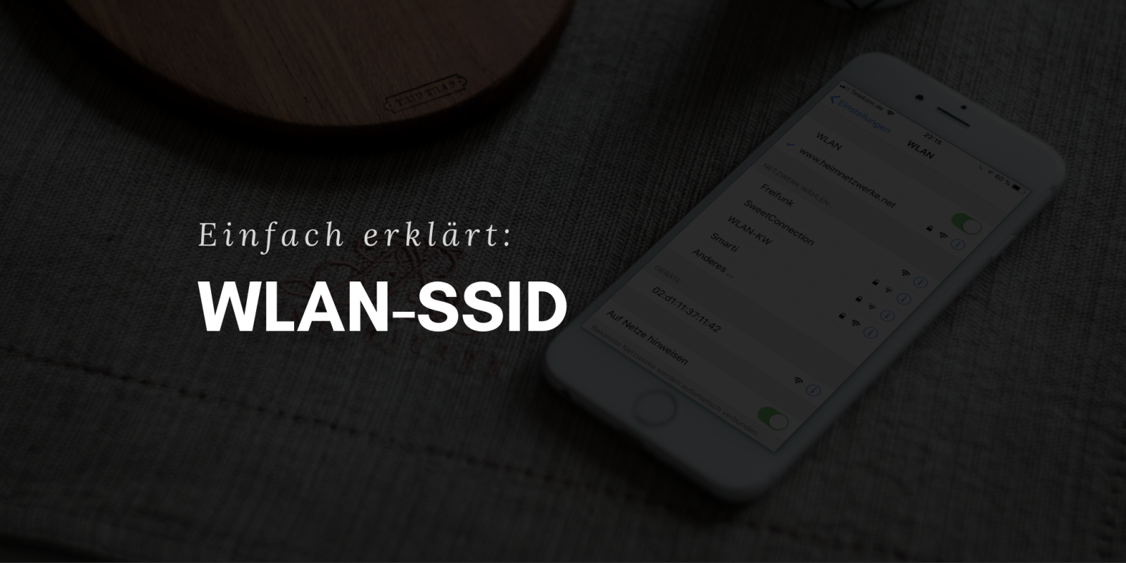 SSID - Was ist das? Einfach erklärt